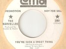 THE MARVELLOS Youre Such A Sweet Thing LOMA PROMO NORTHERN SOUL USA 45