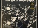Sun Ra And His Arkestra-Supersonic Jazz (LP, NEW, Reissue, 180g)
