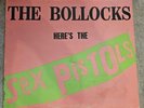 Sex Pistols / Never Mind The Bullocks Here's The Sex Pistols-1977 U.S. Pressing