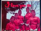 The Chantels I Love You So US Orig'58 END EP201 1st Press 7