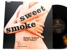 Sweet Smoke       Baby night        RE      NM # O