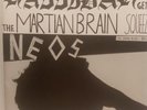 Neos – Hassibah Gets The Martian Brain Squeeze   Vinyl 7