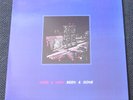 Here and Now: Been and Gone, 12-inch Vinyl LP, Cold Harbour Records, 1986