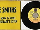 The Smiths ‎• How Soon Is Now?/Shakespeare’s Sister + 1 - US 7
