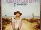 Miranda Lambert / Palomino - VINYL Double Album LP EU 2022 Brand New & Sealed