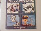 School Of Violence We The People? LP Vinyl 1988 Death Records Heavy Metal VTG