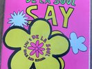 De La Soul - Say No Go 7