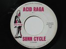SUNN CYCLE Acid Raga part 1 & 2 7” 45 1969 Spectrum, psych-fuzz instrumental