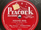 R&B-Willie Mae 'Big Mama' Thornton-Hound Dog/Night Mare-Peacock 1612-V+
