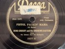 78 RPM Pistol Packin Mama Vic'try Polka Bing Crosby Andrews Sisters Decca 23277