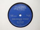 WALTER HORTON as BIG WALTER-Hard hearted woman/Back home..- STATES 145-BLUES 78