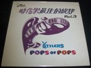 STYLERS Pops of Pops Vol. 3 Stereo Style STO 6064 Sealed New LP