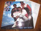 DOUG E FRESH & THE GET FRESH CREW - ON, MY GOD  - REALITY RECORDS F-9649 LP