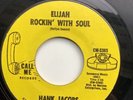 NORTHERN SOUL - HANK JACOBS - ELIJAH ROCKIN’ WITH SOUL