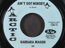 BARBARA MASON: ain't got nobody / oh, how it hurts ARCTIC 7