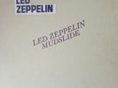 Led Zeppelin Mudslide.