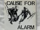 Cause For Alarm - 7-inch EP original pressing 1983 - rare and awesome hardcore