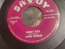 H Bomb Ferguson Bookies Blues. Savoy 1952 etched on dead wax side 1 45-HBf-4147