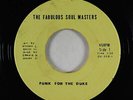 Funk/Deep Soul 45 - Fabulous Soul Masters - Funk For The Duke - rare