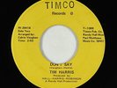Northern Soul 45 - Tim Harris - Don't Say - Timco