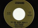 Northern Soul 45 - Elsie Strong - The Girl Rated Triple X - Legrand - VG++
