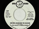 Northern Soul 45 - Harvey Averne Dozen - Never Learned To Dance - Uptite - rare