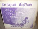 JEFFERSON AIRPLANE up against the wall ( rock )