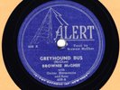 BROWNIE McGHEE  Alert 408  E+  Greyhound Bus / Confusin' Blues  CLEAN
