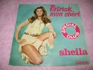 SP 45 Tours SHEILA Patrick mon chéri PROMO SPECIAL CLUB TRES RARE