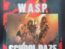 W.A.S.P. (WASP) School Daze Vinyl Record Single 12