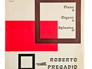 ROBERTO PREGADIO TRIO LP - 1970 top rare ITALIAN MODAL JAZZ BOSSA SAMBA Library