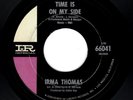NOLA DEEP SOUL-IRMA THOMAS-TIME IS ON MY SIDE/ANYONE WHO KNOWS WHAT LOVE IS