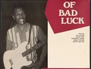OUT OF BAD LUCK - V.A. Magic Sam, J B Lenoir, Koko Taylor - FLYRIGHT 590 (UK)