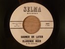 Clarence Reed (Reid) Sooner Or Later/Down With It, Can't Quit It  Northern Soul