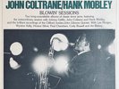 Johnny Griffin, John Coltrane, Hank Mobley - Blowin' Sessions (2xLP, Comp, Mono,