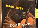Ray Brown Bass Hit Archive NM  1st 1957 DG Clef Verve lp Mono