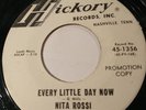 NITA ROSSI: Untrue Unfaithful / Every Little Day Now, 45 Hickory Promotion Copy