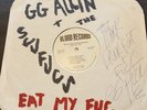 GG ALLIN + The Scumfucs Eat My Fuc Vinyl LP, Paper Sleeve, 1st Press SIGNED