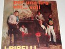 I RIBELLI    ( Mogol / Battisti  )                   ----  per una lira   -----