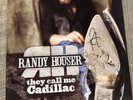 Randy Houser  - They Call Me Cadillac AUTOGRAPHED Vinyl LP record