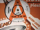 Tangerine  ￼peel 7” 1968 DEMO EX + VINYL  45rpm  Psych Mod ( TALKIN TO NO ONE ￼)