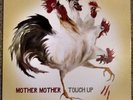 Mother Mother - Touch Up - ALT/INDIE *SEALED*