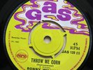 RONNY WILLIAMS Throw Me Corn / THE HIPPY BOYS Temptation UK 7