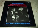 NEY/HOELSCHER : BEETHOVEN SÄMTLICHE WERKE FÜR KLAVIER UND VIOLONCELLO 3LP BOX