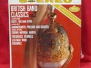 Eastman Winds Fennell LP BRITISH BAND CLASSICS VOL 2 US Mercury Living Presence