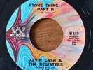 ALVIN CASH Stone Thing Pts. 1&2 45rpm 7