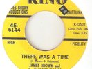 JAMES BROWN There Was A Time KING PROMO NORTHERN SOUL FUNK USA 45