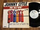 JOHNNY LYTLE   NEW AND GROOVY LP   TUBA 5002 MONO   Rare Orig. JAZZ LP