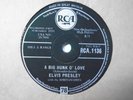 Elvis Presley 78 shellac record A Big Hunk O' Love/My Wish Came True 1959 RCA