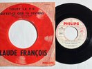 Claude François : Toute la vie 45 tours RARE PROMO PHILIPS JUKE BOX B 373.965 F
